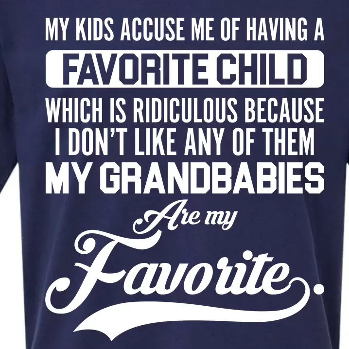 My Grandbabies Are My Favorite - Gift For Grandpa & Grandma Sueded Cloud Jersey T-Shirt