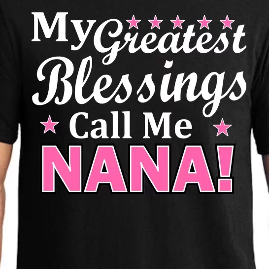 My Greatest Blessings Call Me Nana Pajama Set