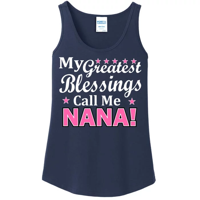 My Greatest Blessings Call Me Nana Ladies Essential Tank