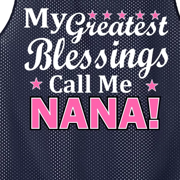 My Greatest Blessings Call Me Nana Mesh Reversible Basketball Jersey Tank