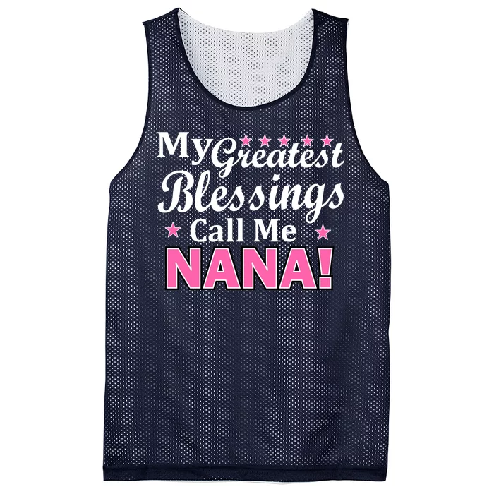 My Greatest Blessings Call Me Nana Mesh Reversible Basketball Jersey Tank