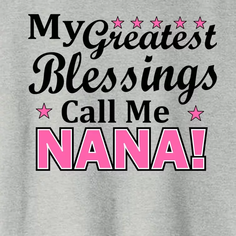 My Greatest Blessings Call Me Nana Women's Crop Top Tee