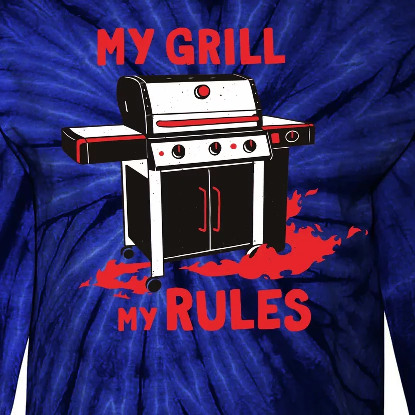 My Grill My Rules Tie-Dye Long Sleeve Shirt