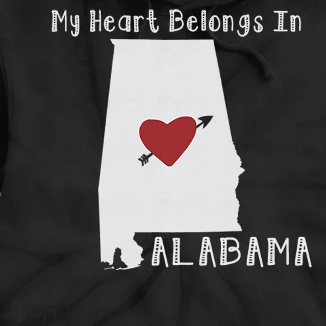 My Heart Belongs In Alabama Tie Dye Hoodie