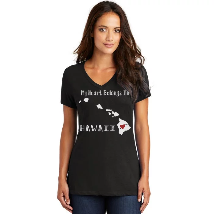 My Heart Belongs In Hawaii Women's V-Neck T-Shirt