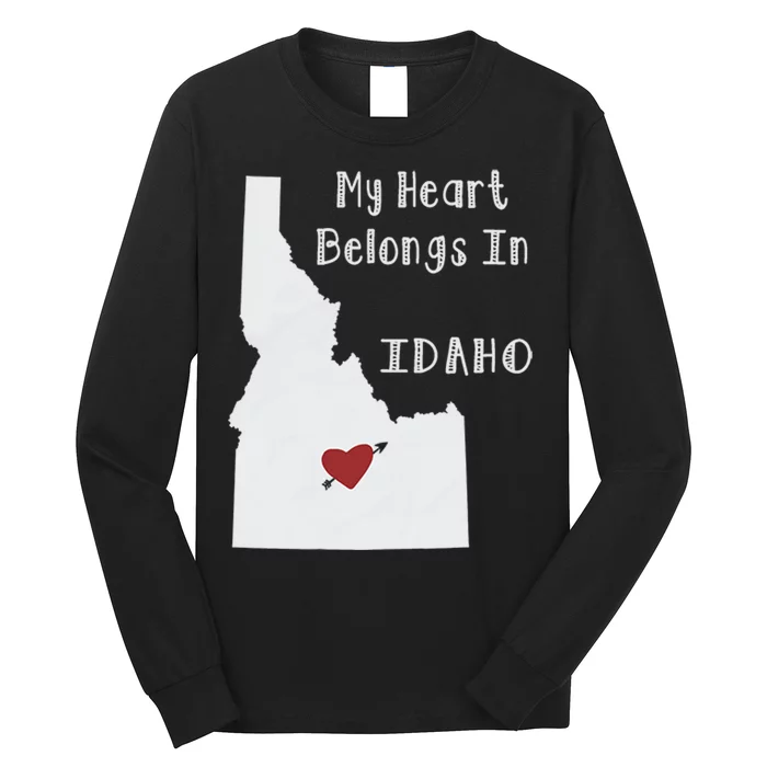 My Heart Belongs In Idaho Long Sleeve Shirt