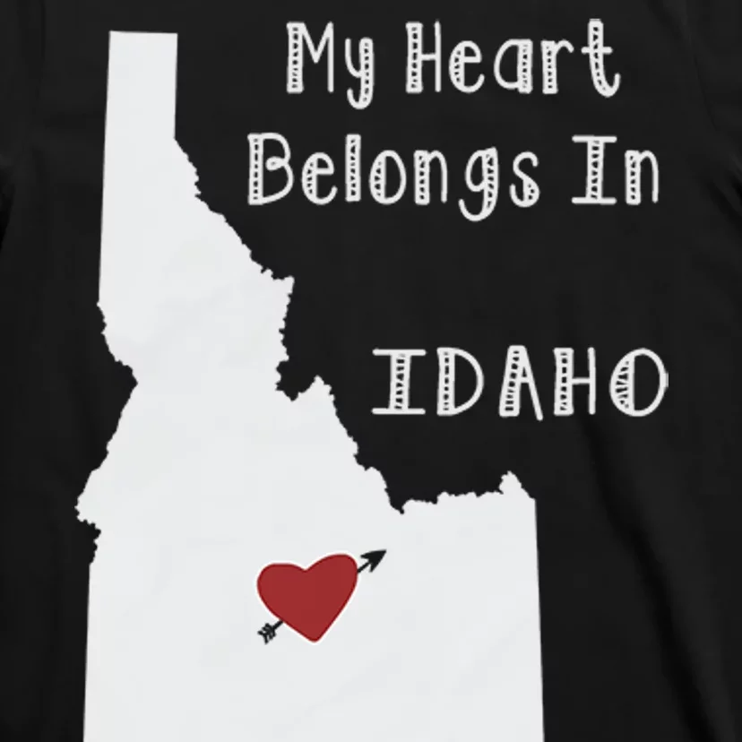 My Heart Belongs In Idaho T-Shirt