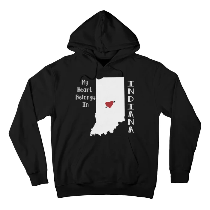 My Heart Belongs In Indiana Hoodie