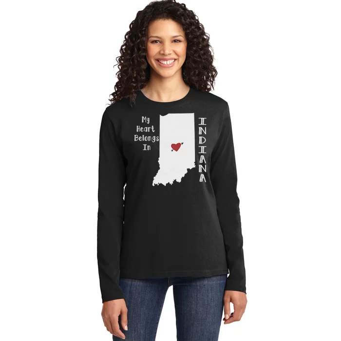 My Heart Belongs In Indiana Ladies Long Sleeve Shirt