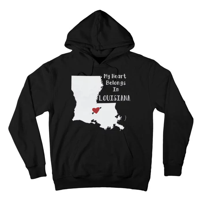 My Heart Belongs In Louisiana Tall Hoodie