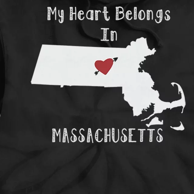 My Heart Belongs In Massachusetts Tie Dye Hoodie