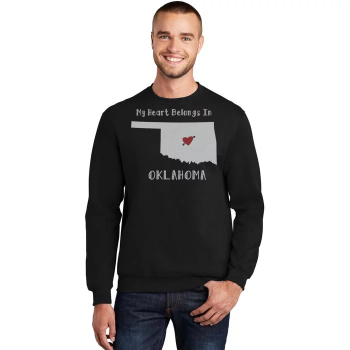 My Heart Belongs In Oklahoma Tall Sweatshirt