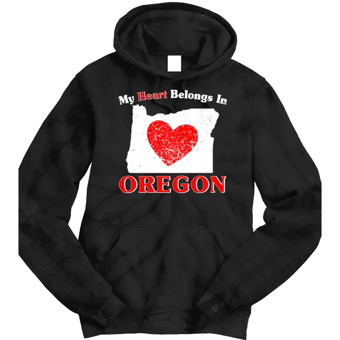 My Heart Belongs In Oregon Tie Dye Hoodie