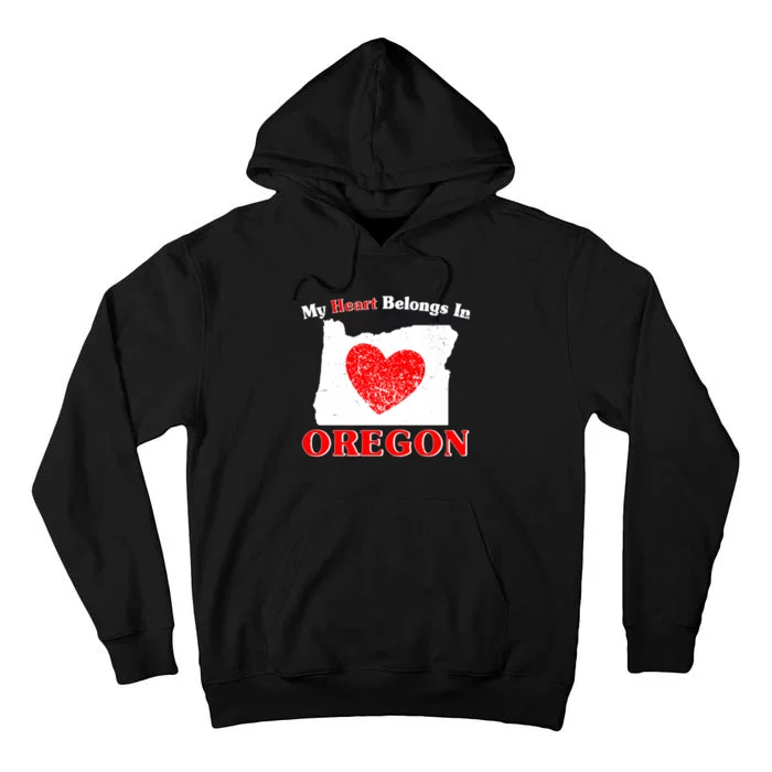 My Heart Belongs In Oregon Tall Hoodie