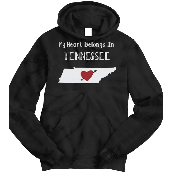 My Heart Belongs In Tennessee Tie Dye Hoodie