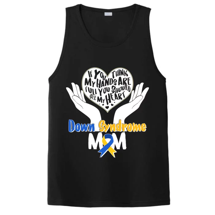 My Heart is Full - Down Syndrome Mom Performance Tank