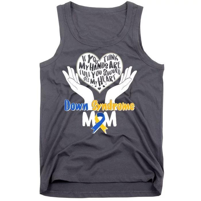 My Heart is Full - Down Syndrome Mom Tank Top