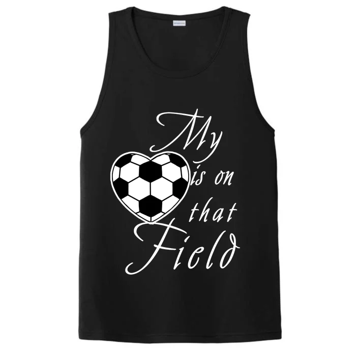 My Heart Is On that Field Cute Soccer Performance Tank