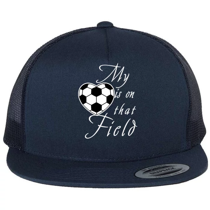 My Heart Is On that Field Cute Soccer Flat Bill Trucker Hat