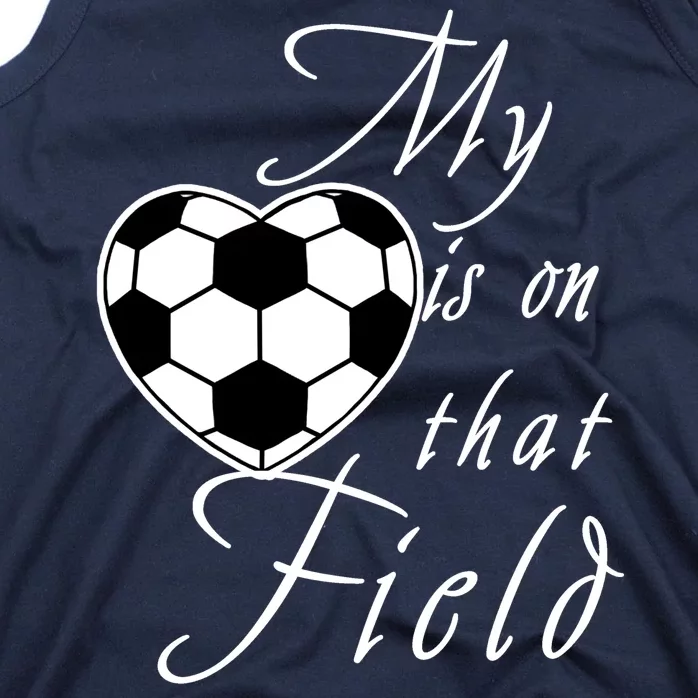 My Heart Is On that Field Cute Soccer Tank Top