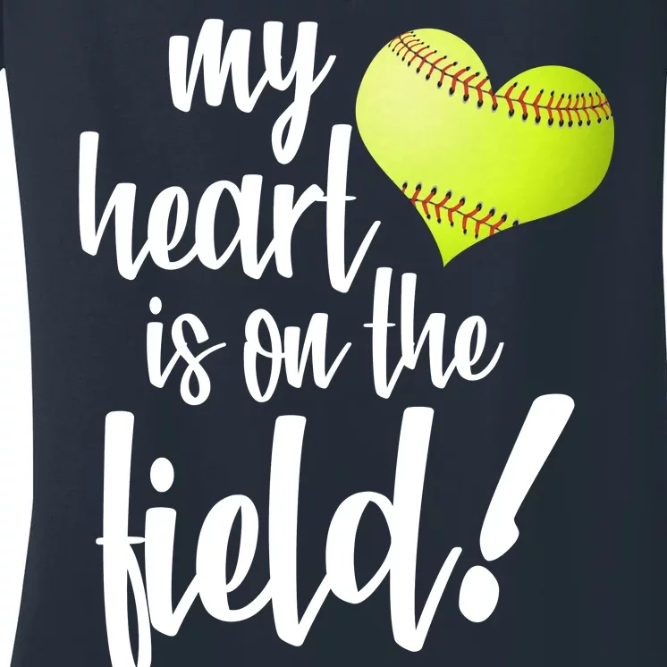 My Heart Is On The Field Baseball Player Women's V-Neck T-Shirt