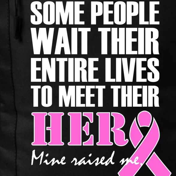 My Hero Raised Me Breast Cancer Awareness Daily Commute Backpack