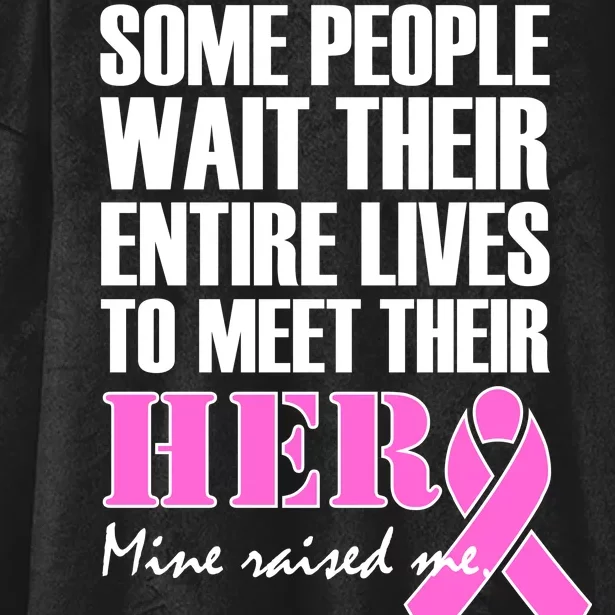 My Hero Raised Me Breast Cancer Awareness Hooded Wearable Blanket