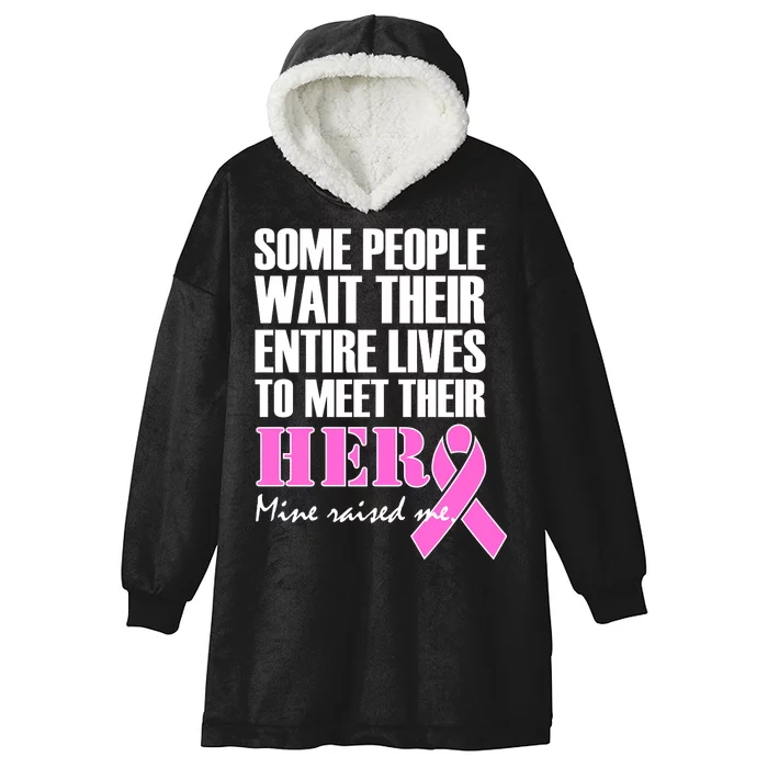 My Hero Raised Me Breast Cancer Awareness Hooded Wearable Blanket