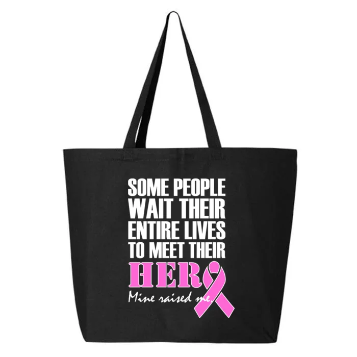 My Hero Raised Me Breast Cancer Awareness 25L Jumbo Tote