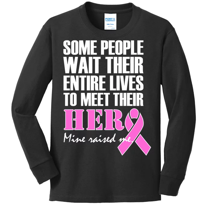 My Hero Raised Me Breast Cancer Awareness Kids Long Sleeve Shirt