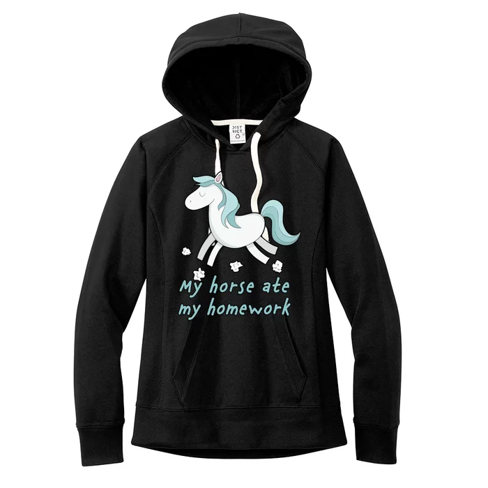 My Horse Ate My Homework Women's Fleece Hoodie