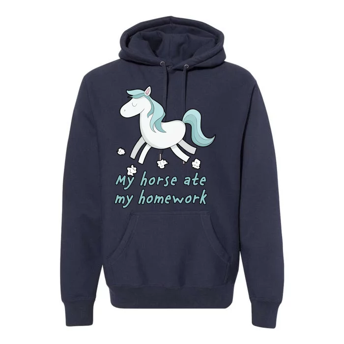 My Horse Ate My Homework Premium Hoodie