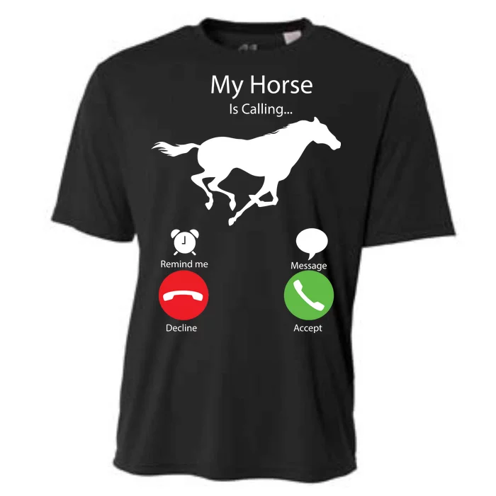 My Horse Is Calling Cooling Performance Crew T-Shirt