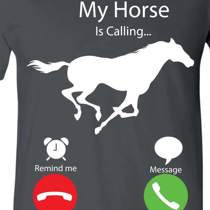 My Horse Is Calling V-Neck T-Shirt