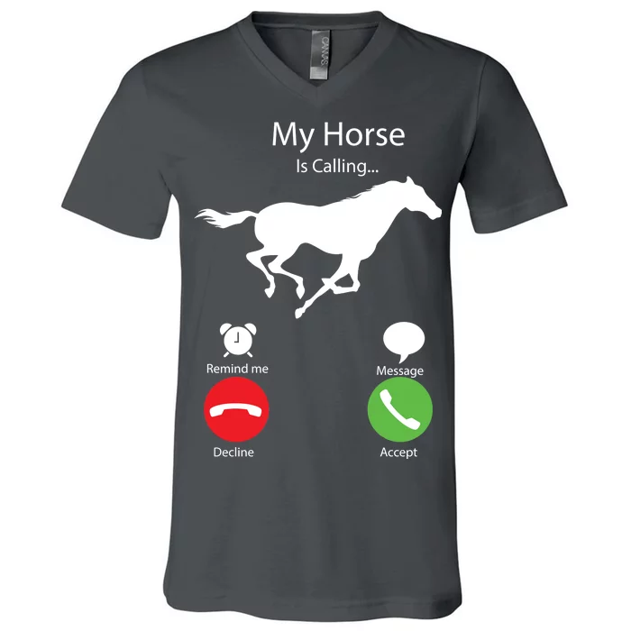 My Horse Is Calling V-Neck T-Shirt