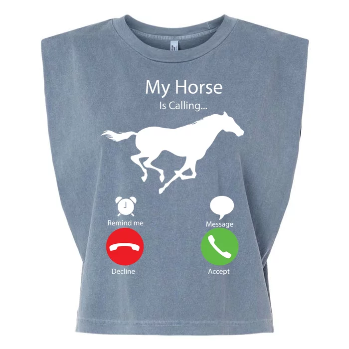 My Horse Is Calling Garment-Dyed Women's Muscle Tee