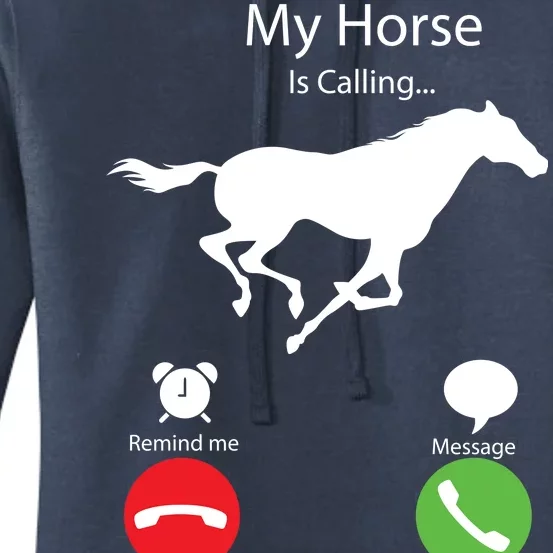 My Horse Is Calling Women's Pullover Hoodie