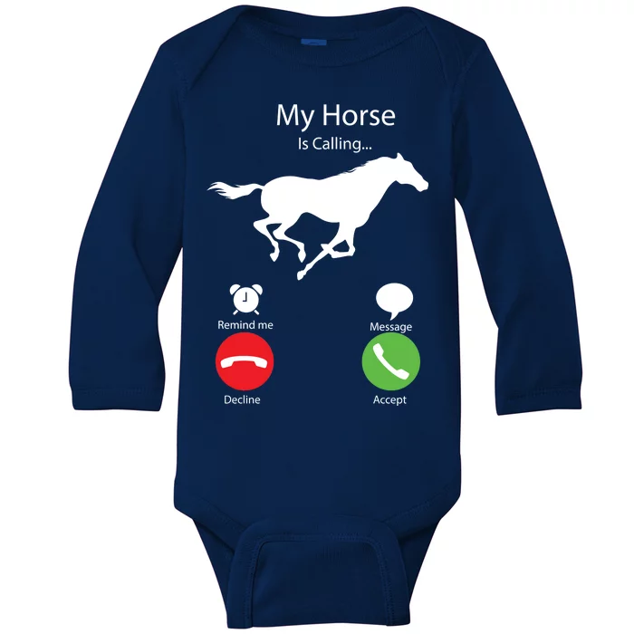 My Horse Is Calling Baby Long Sleeve Bodysuit