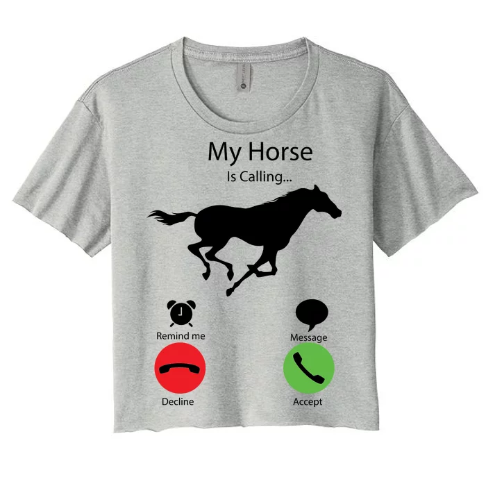 My Horse Is Calling Women's Crop Top Tee