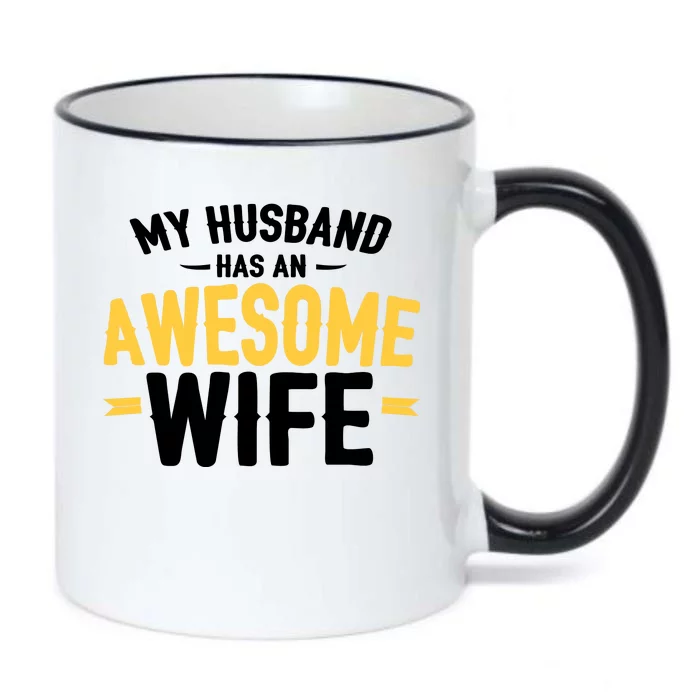 My Husband Has An Awesome Wife Black Color Changing Mug