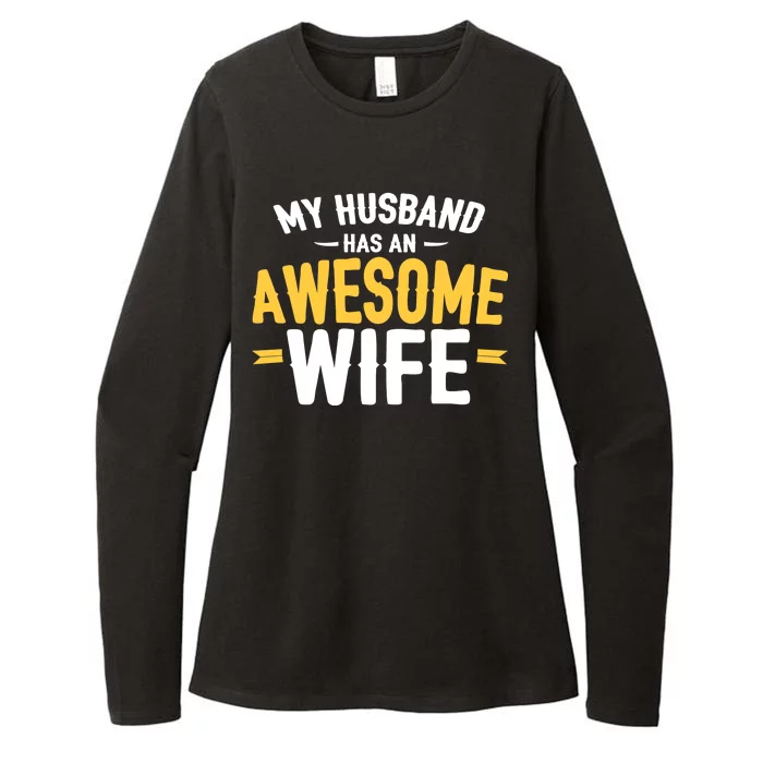 My Husband Has An Awesome Wife Womens CVC Long Sleeve Shirt