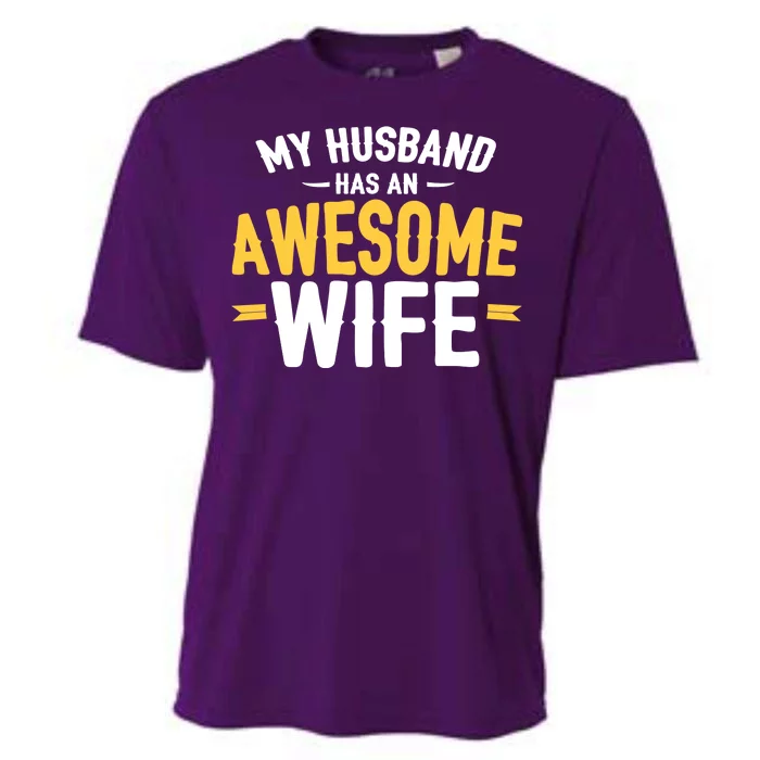 My Husband Has An Awesome Wife Cooling Performance Crew T-Shirt