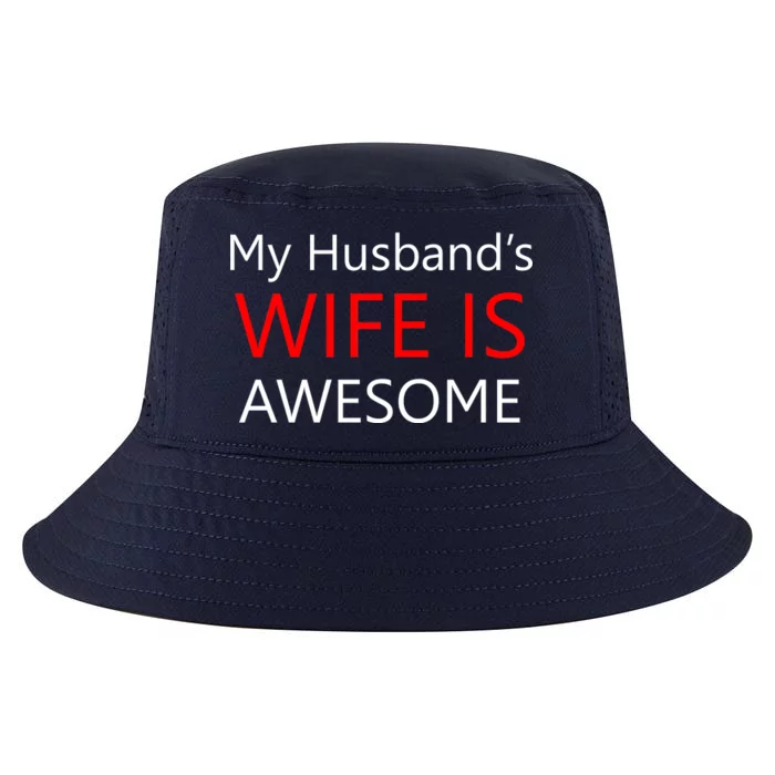 My Husband's Wife Is Awesome Cool Comfort Performance Bucket Hat