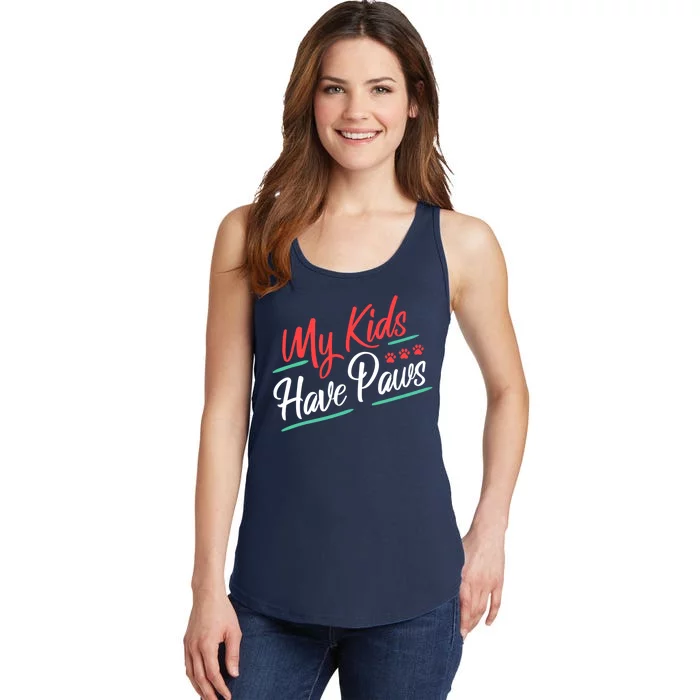 My Kids Have Paws Pet Owner Ladies Essential Tank