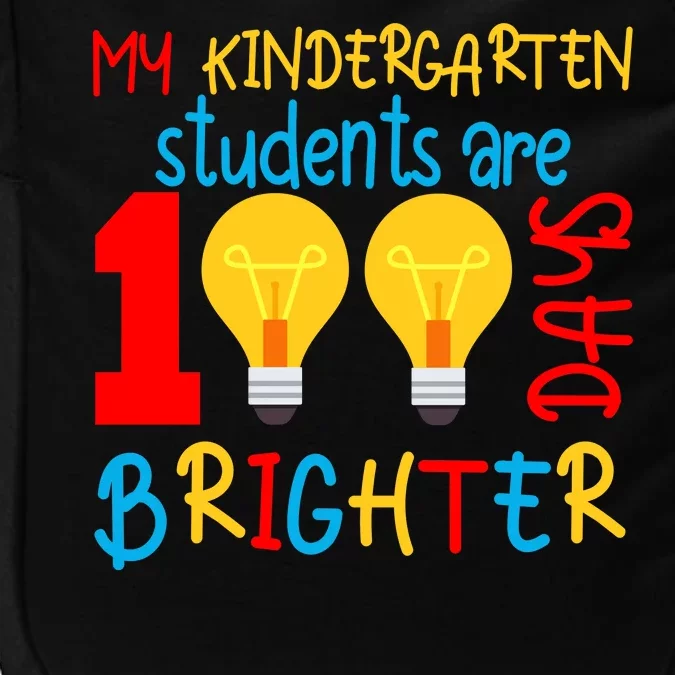 My Kindergarten Student Are 100 Days Brighter Impact Tech Backpack