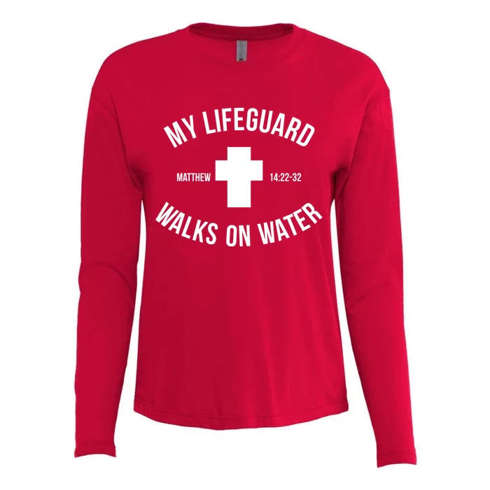 My Lifeguard Walks on Water - Matthew 14:22-32 Jesus Cross Womens Cotton Relaxed Long Sleeve T-Shirt