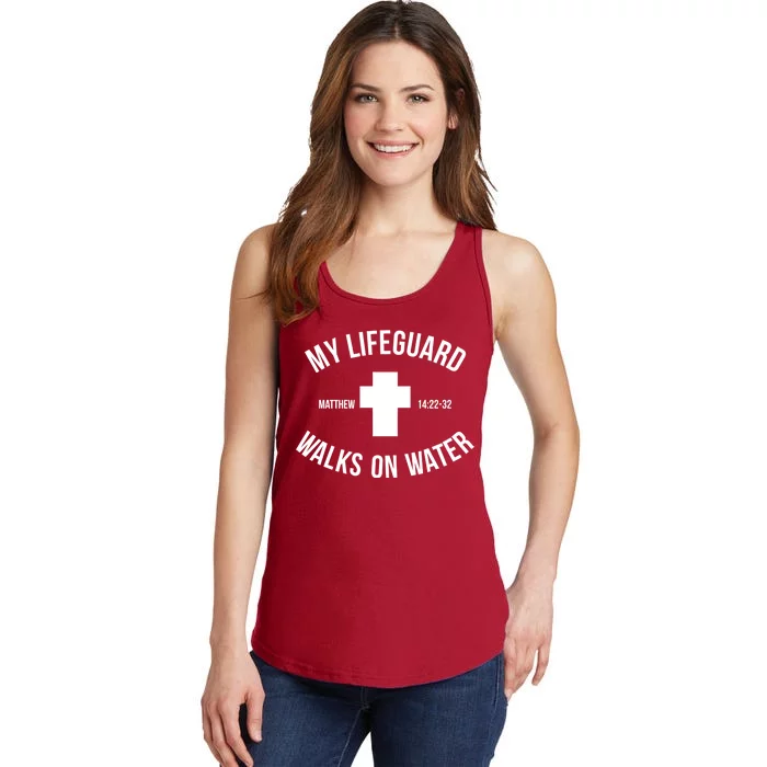 My Lifeguard Walks on Water - Matthew 14:22-32 Jesus Cross Ladies Essential Tank