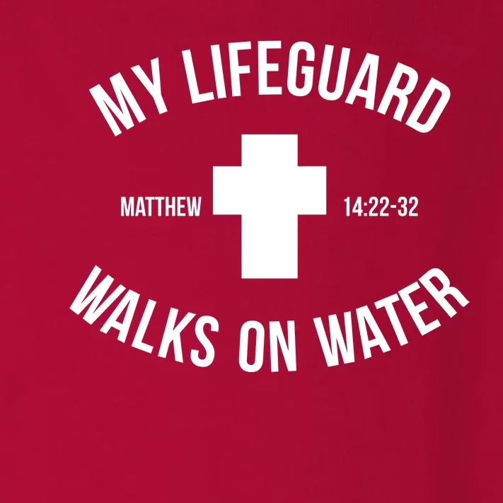 My Lifeguard Walks on Water - Matthew 14:22-32 Jesus Cross Toddler Long Sleeve Shirt