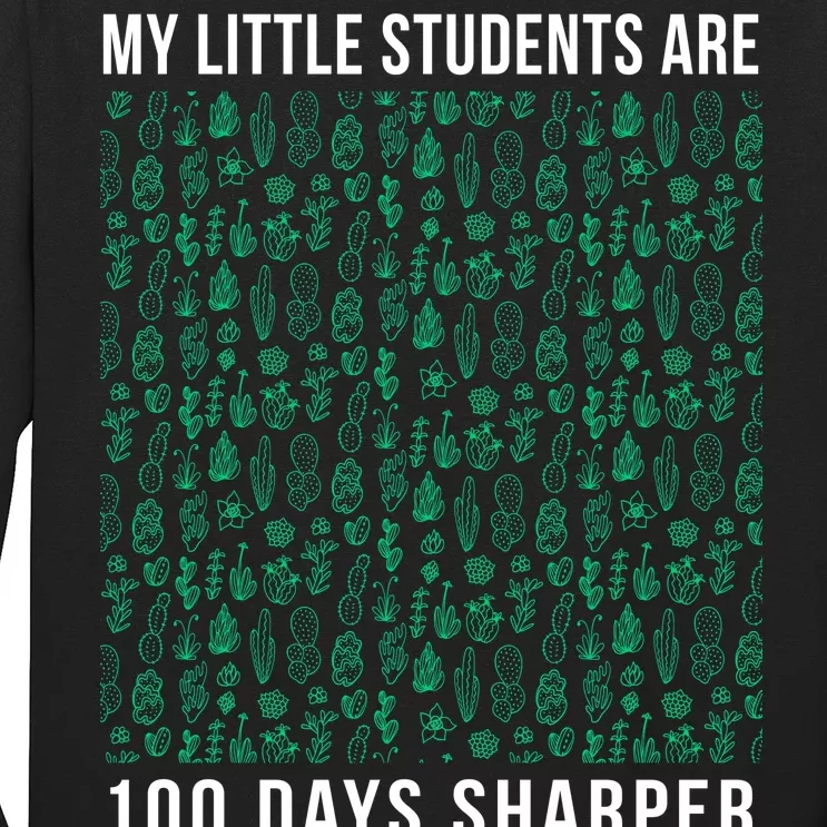 My Little Students Are 100 Days Sharper Long Sleeve Shirt