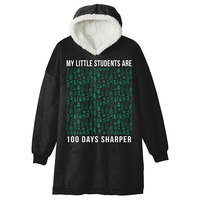 My Little Students Are 100 Days Sharper Hooded Wearable Blanket